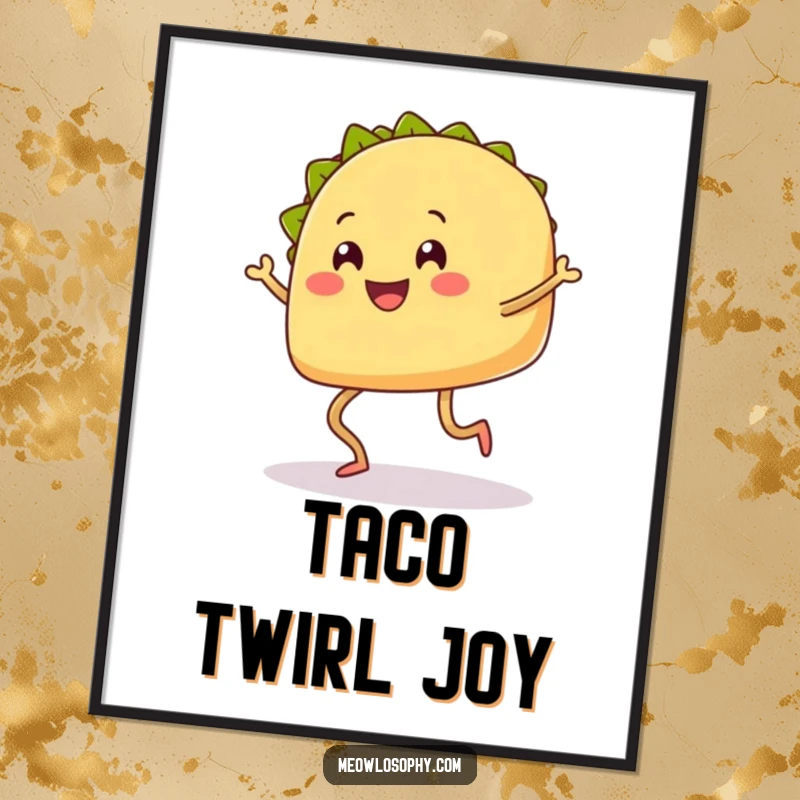 Funny Taco Digital Art Print of a smiling taco with legs doing a happy shuffle dance, high-quality download.
