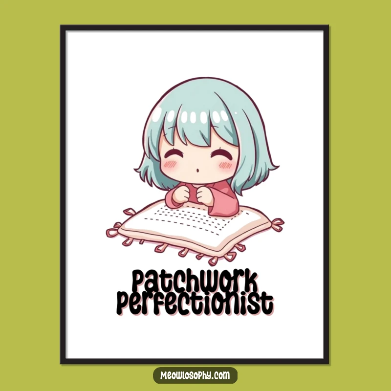 Funny Quilter Poster: Adorable Stitcher Art, Craft Decor Gift