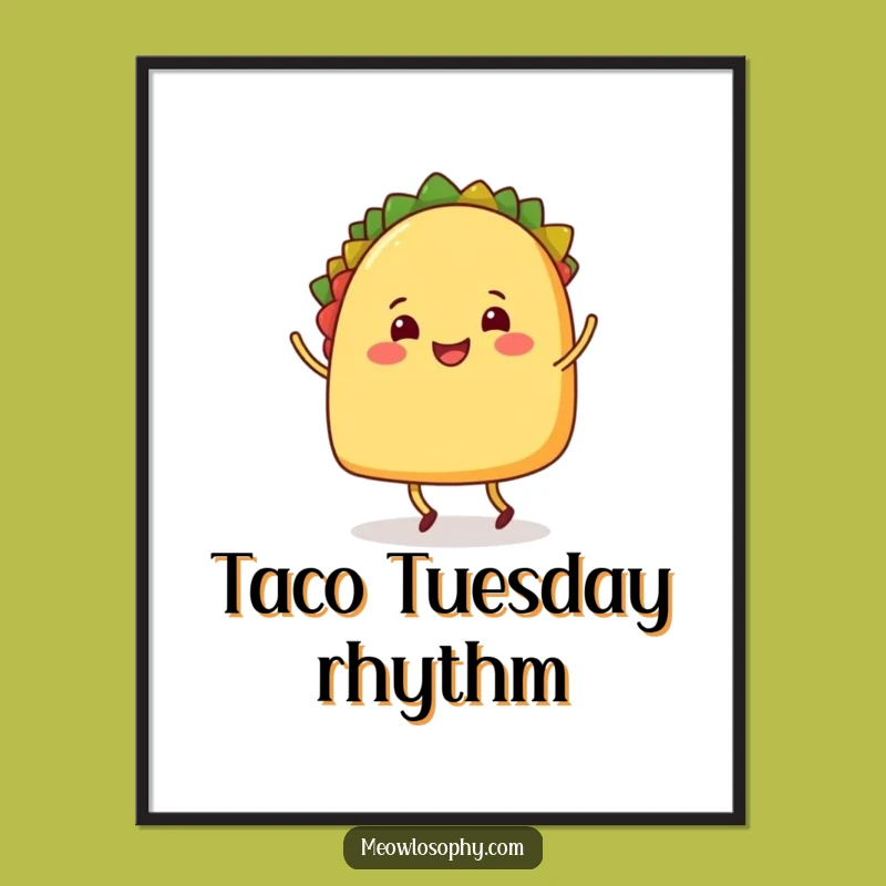 Funny Taco Dancer Poster, Festive Wall Art, Humorous Food Decor, Funny Gift