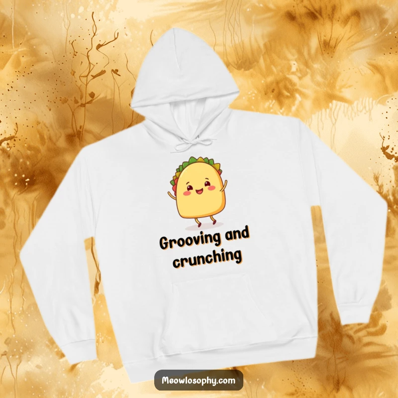 Funny Hoodie showcasing a happy taco character with legs doing a cheerful shuffle dance, perfect for cozy, fun-loving wear.