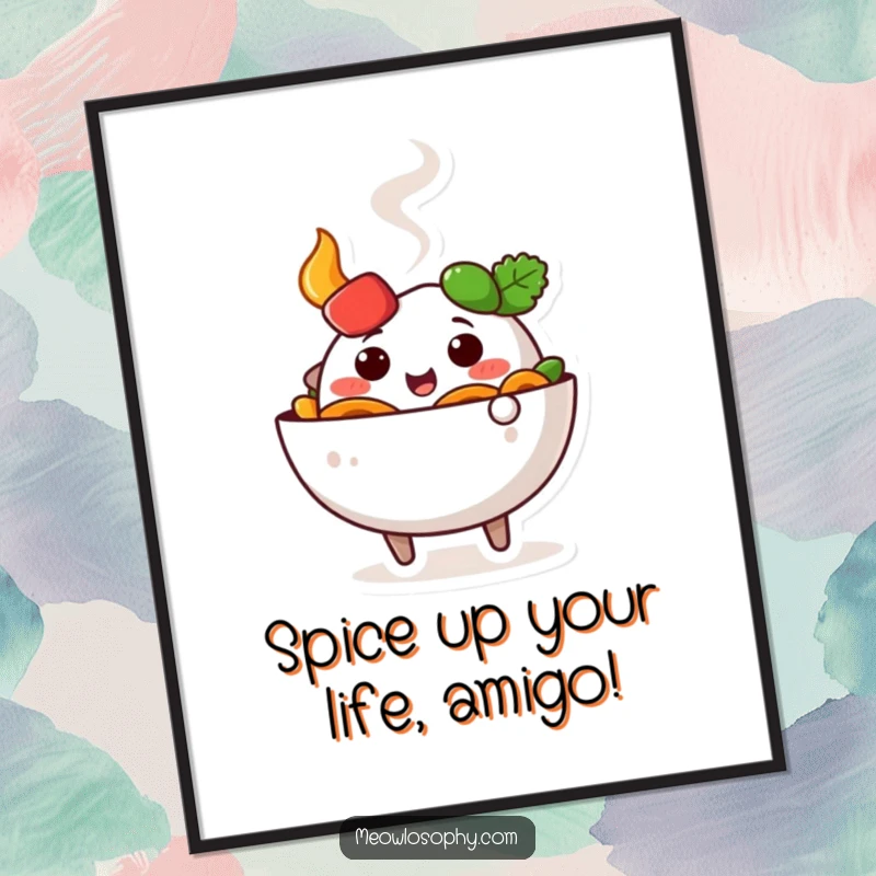 Funny Free Printable Wall Art: Cute fajita bowl character doing a happy wiggle, steam rising, perfect for downloadable foodie decor.
