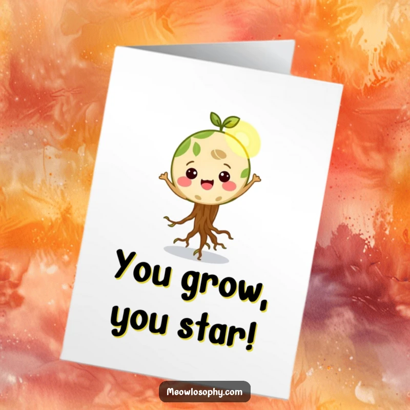 Funny Free Printable Congratulations Card: A cheerful Earth character with lively roots wiggling, dancing merrily in a sunbeam. Unique downloadable.
