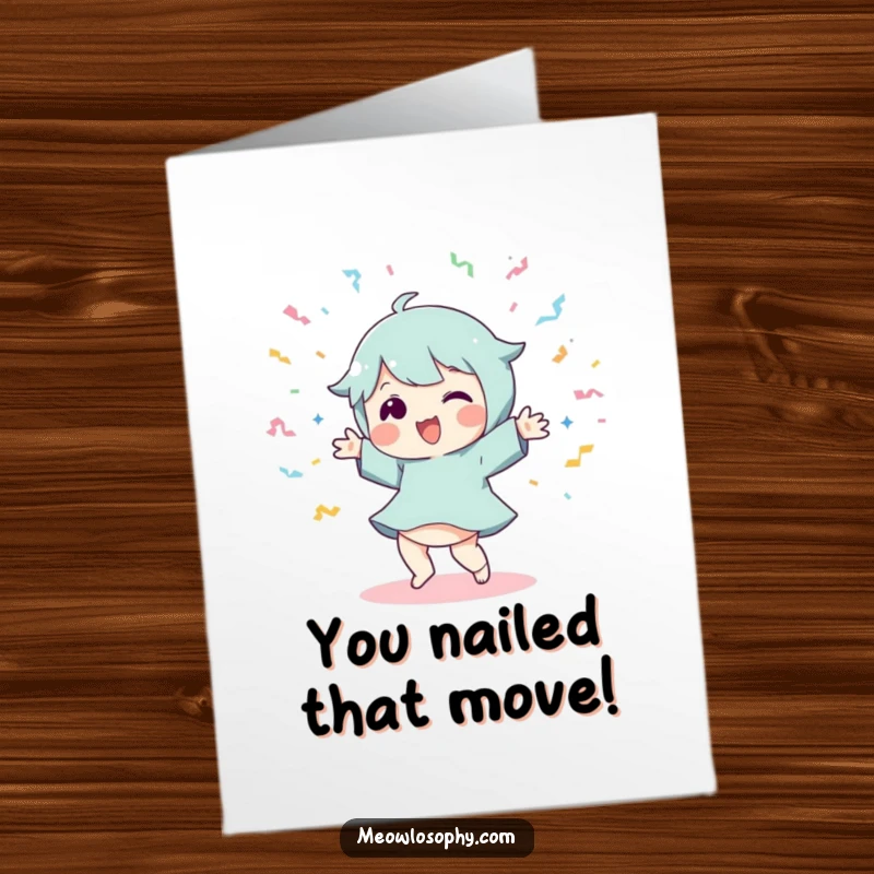 Funny Free Printable Congratulations Card of a character doing a silly dance with flying streamers, downloadable.