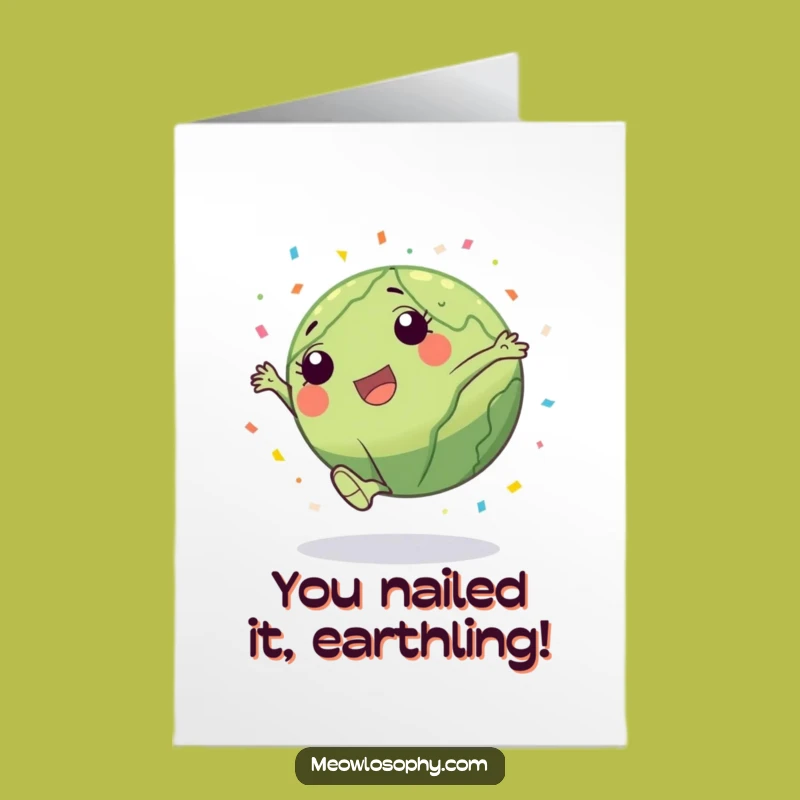 Free Printable Congrats Card: Earth Cartwheel - Funny Downloadable Gift