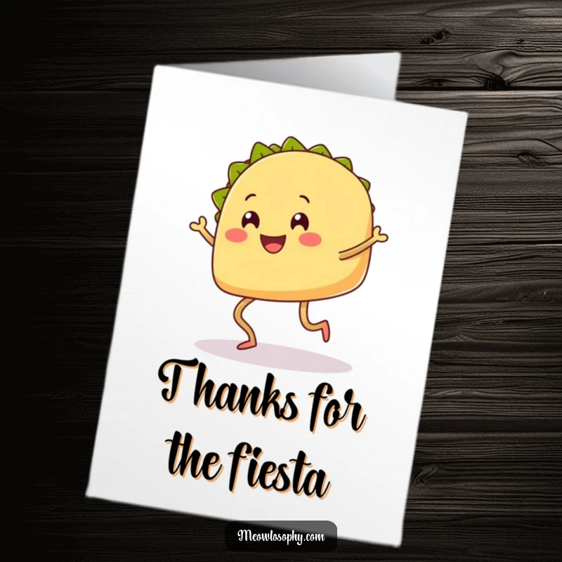 Funny Free Printable Thank You Card of a smiling taco with legs performing a happy shuffle dance.
