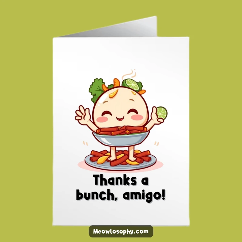 Free Printable Thank You Fajita Card: Sizzling Gratitude, DIY Downloadable Humor
