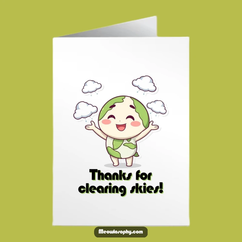 Free Printable Funny Earth Thank You Card: Cloud Juggling Wink Humorous Thanks