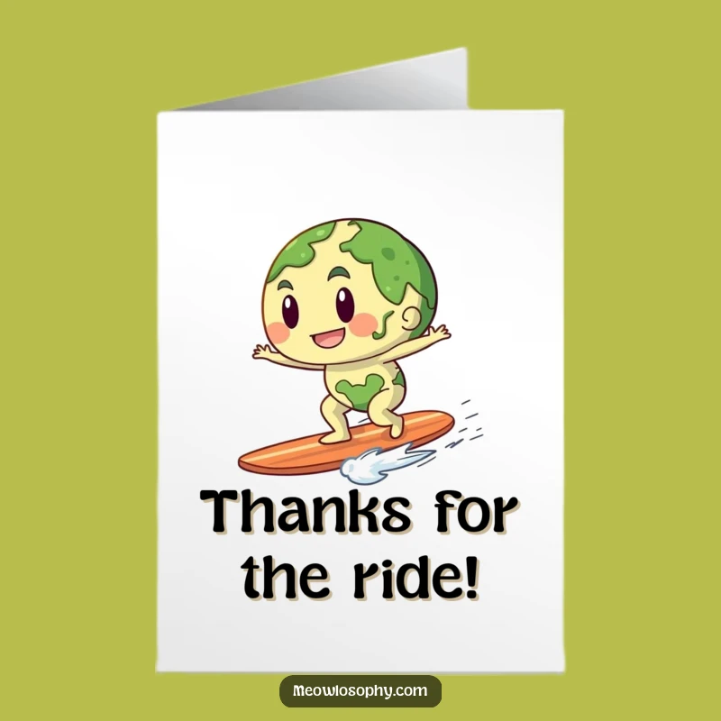 Free Printable Funny Earth Thank You Card: Breeze Surfing Humorous Thanks